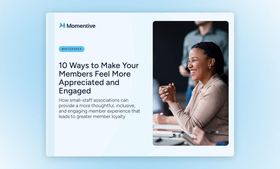 10 Ways to Make Your Members Feel More Appreciated and Engaged