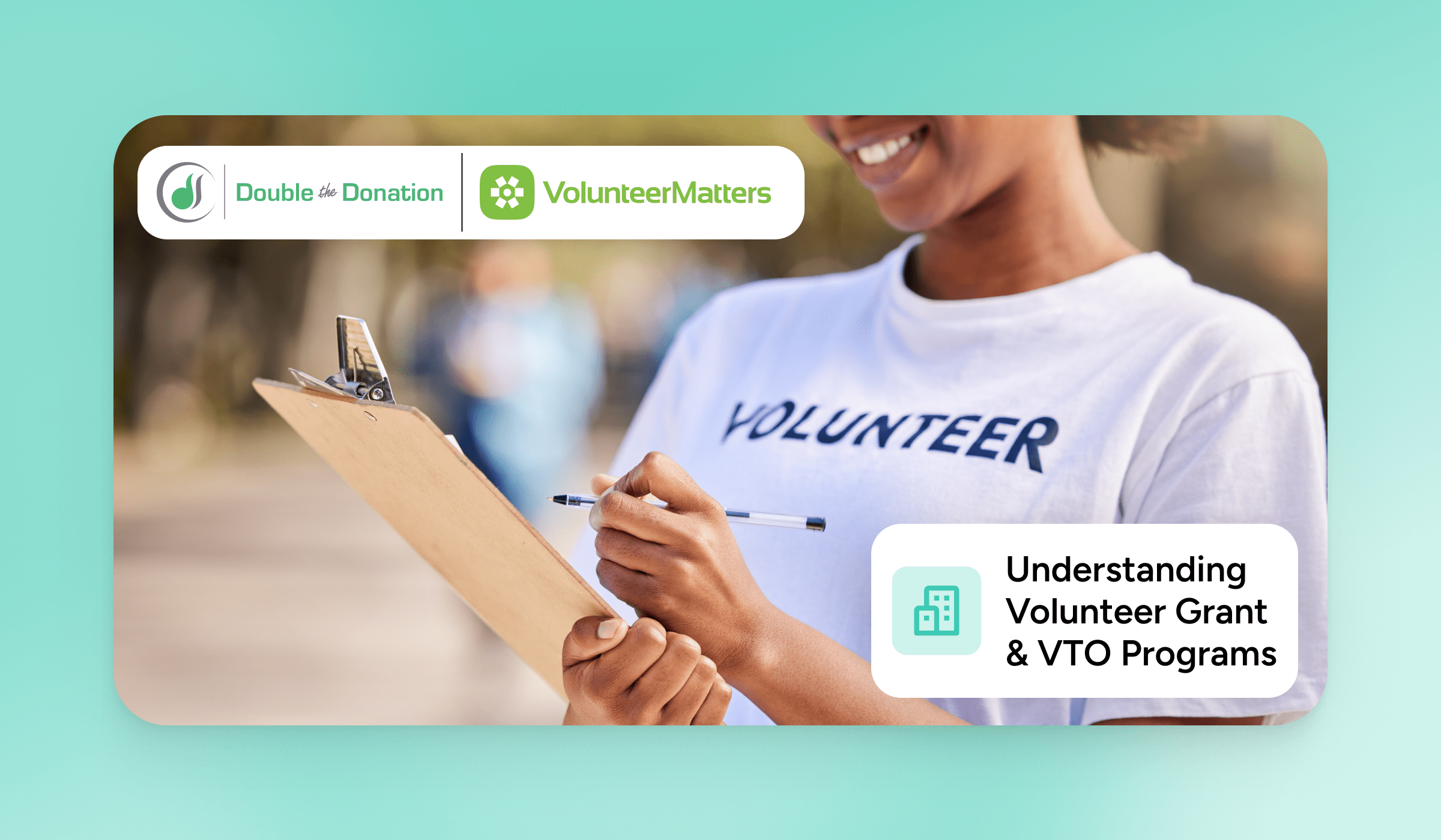 Understanding Volunteer Grant and Volunteer Time Off Programs