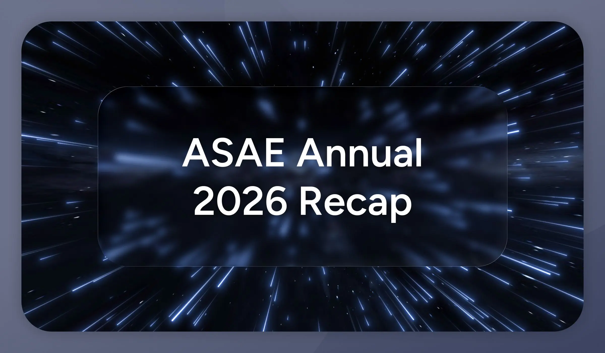 The State of Associations: What We Heard at ASAE Annual 2026