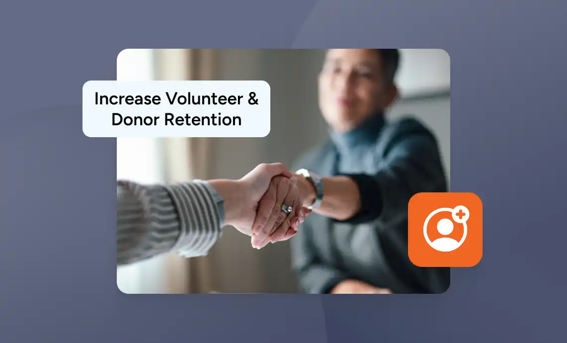 The Retention Chain: How Supporting Staff Strengthens Donor and Volunteer Loyalty