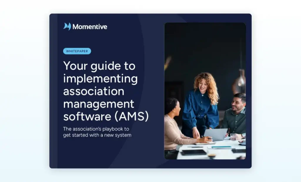 The ultimate guide to implementing association management software