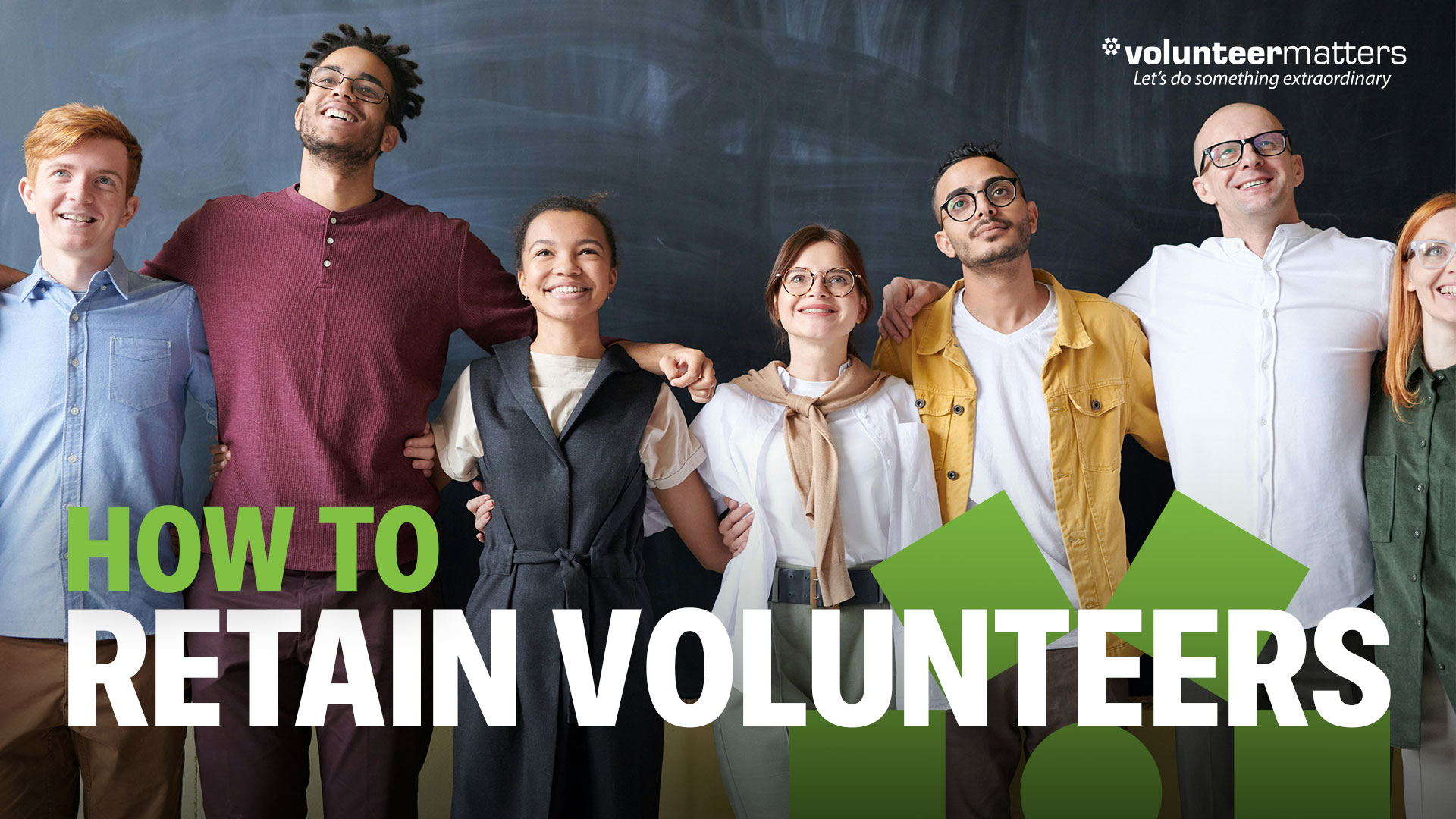 5 Proven Strategies to Keep Volunteers Coming Back