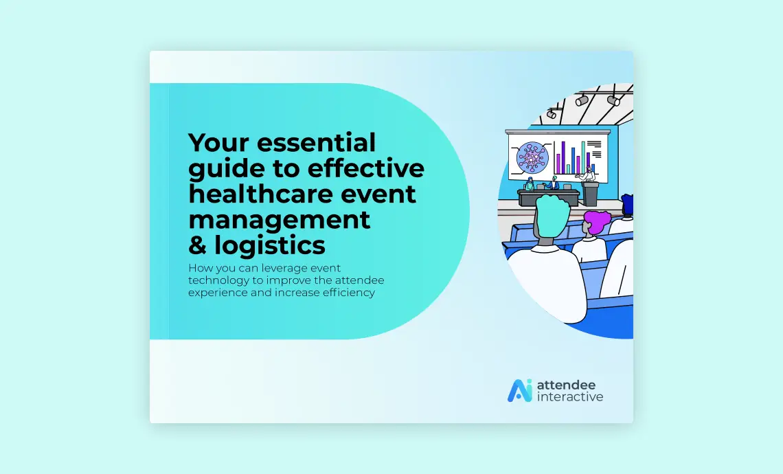 Your essential guide to effective healthcare event management & logistics