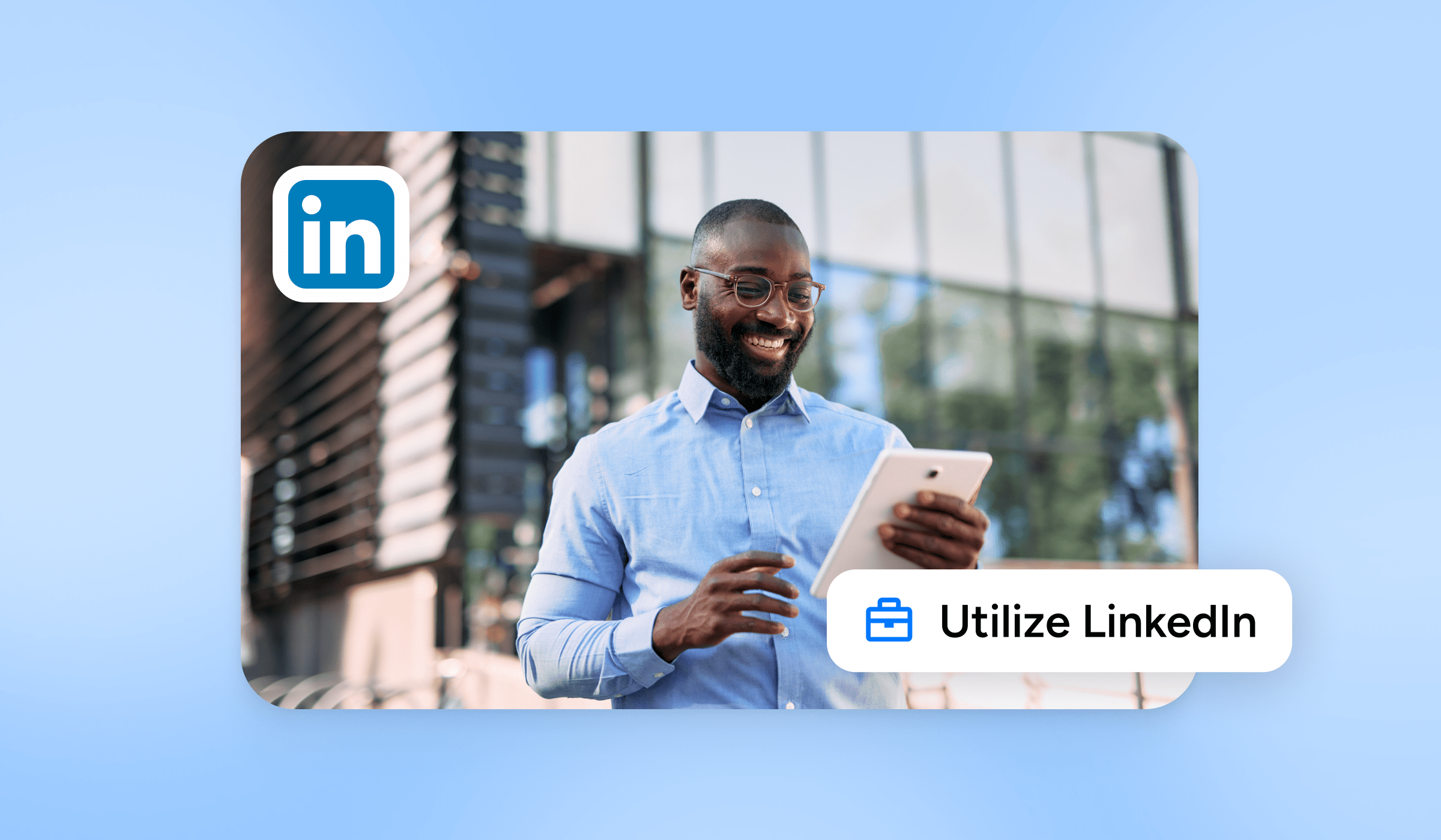 Six Ways to Generate More Sales Leads by Using LinkedIn
