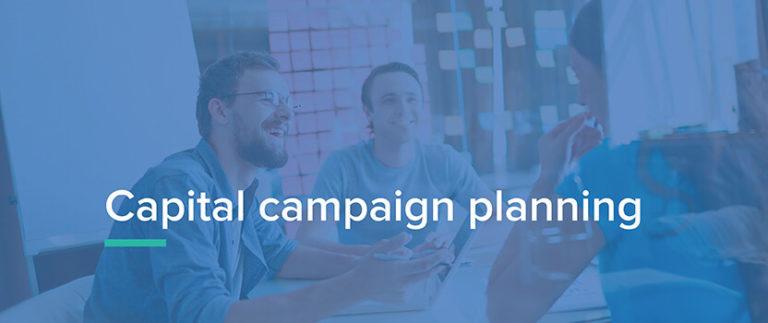 The Three Phases of Capital Campaigns