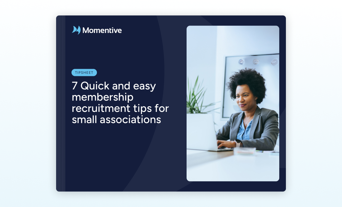 7 simple and effective membership recruitment tips for small associations