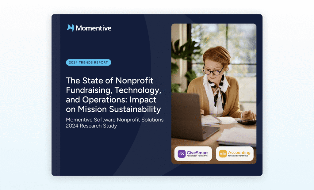 The State of Nonprofit Fundraising, Technology and Operations: Impact on Mission Sustainability
